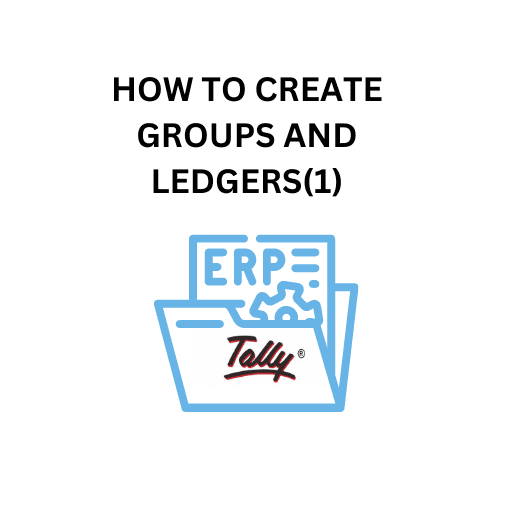 8.HOW TO CREATE GROUPS AND LEDGERS (1)